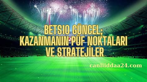 Betist Kazanmanın Püf Noktaları