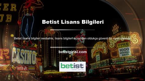 Betist Lisans Bilgileri