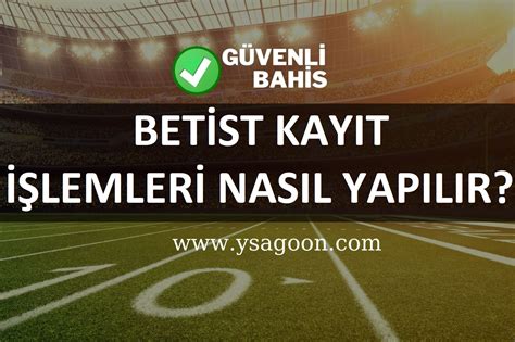 Betist Nasıl Bahis Yapılır